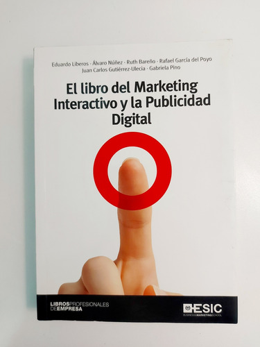 El Libro Del Marketing Interactivo Y La Publicidad Digital