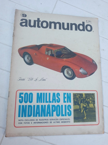 Automundo N.9 Ferrari 250 Le Mans 500 Millas Indianapolis