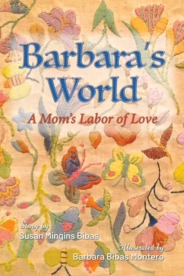 Libro Barbara's World: A Mom's Labor Of Love - Bibas, Sus...