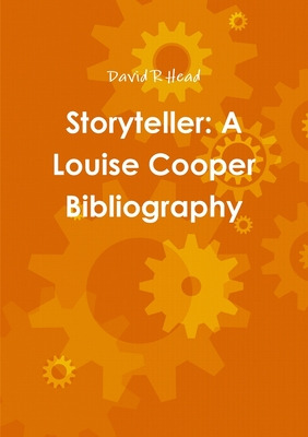Libro Storyteller: A Louise Cooper Bibliography - R. Head...