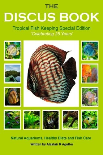 The Discus Book Tropical Fish Keeping Special Edition Celebr