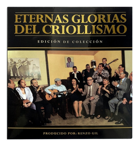 Cd Eternas Glorias Del Criollismo,mejores Voces Del Perú