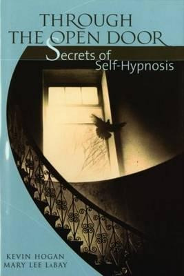 Libro Through The Open Door : Secrets Of Self-hypnosis - ...