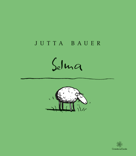 Selma, De Bauer, Jutta. Editora Ciranda Na Escola, Capa Mole Em Português