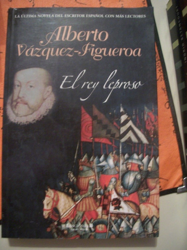 El Rey Leproso / Alberto Vazquez-figueroa Z1 (Usado)
