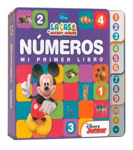 La Casa De Mickey Mouse - Números, Mi Primer Libro
