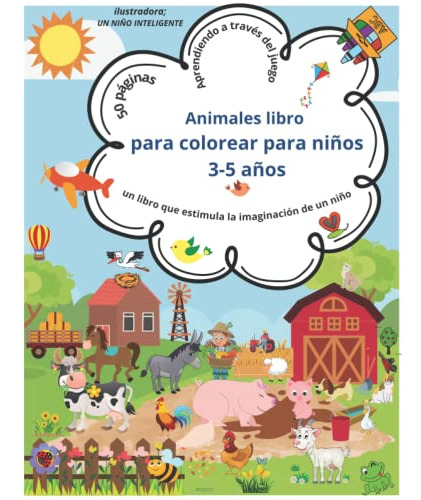 Animales Libro Para Colorear Para Niños 3-5 Años: Increible