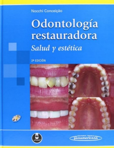 Libro - Odontologia Restauradora. Salud Y Estetica