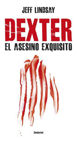 Libro Dexter De Lindsay, Jeff