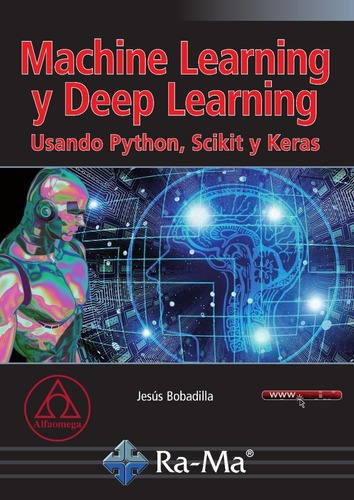 Libro Machine Learning Y Deep Learning Usando Python Scikit