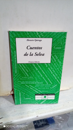 Libro Cuentos De La Selva. Horacio Quiroga. 