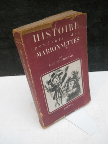 Jacques Chesnais Histoire Marionnettes - Francés Marionetas