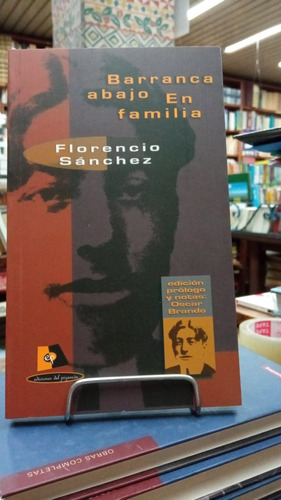 Barranca Abajo - En Familia - Florencio Sanchez