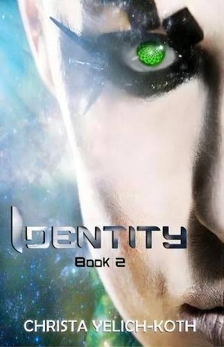 Identity, De Christa Yelich-koth. Editorial Christa Yelich Koth, Tapa Blanda En Inglés