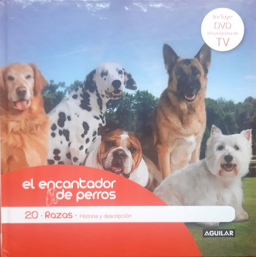 El  Encantador De Perros 20 Carlos  Rodríguez Aguilar  Us 