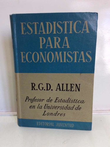 Estadística Para Economistas - R. G. D. Allen - Matemática