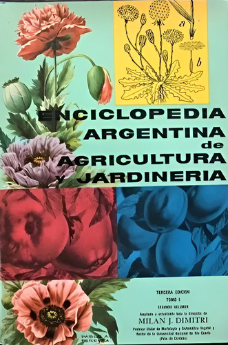 Parodi Enciclopedia Argentina Agricultura Y Jardinería Vol 2