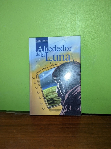 Libro, Alrededor De La Luna - Julio Verne 