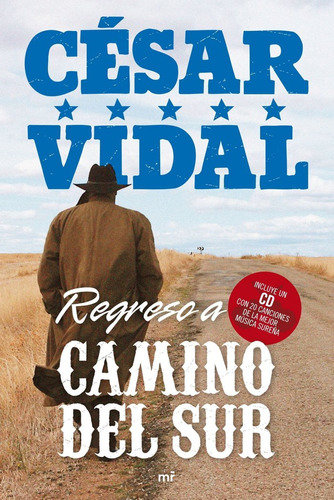 Regreso A Camino Del Sur - Vidal,cesar