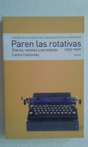 Paren Las Rotativas-volumen 1 Y 2-1920-1969 Y 1970-2000-