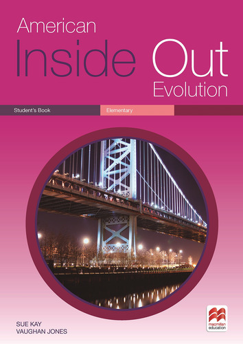American Inside Out Evolution Students Book - Elementary - Kay, Sue; Jones, Vaughan