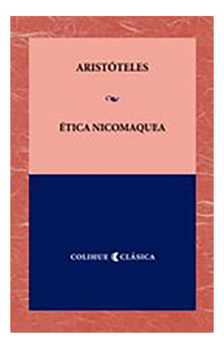 Etica Nicomaquea - Aristoteles