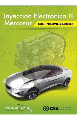 Manual De Inyección Electrónica Mercosur 3 Cea