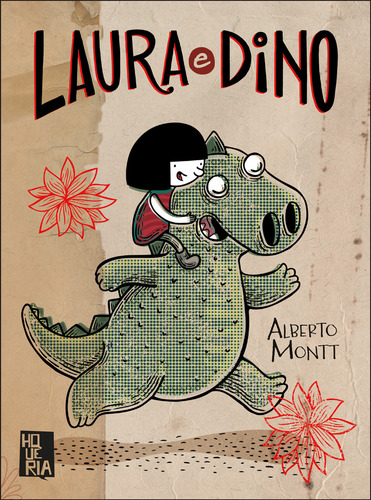 Livro Laura E Dino de Alberto Montt Editora HQueria Capa Mole em Português 2024