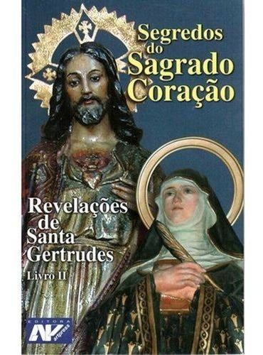 Mensagem Do Amor De Deus Revelações De Santa Gertrudes Ii