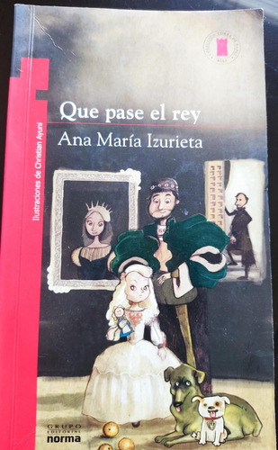 Plan Lector Que Pase El Rey De Ana Maria Izurieta