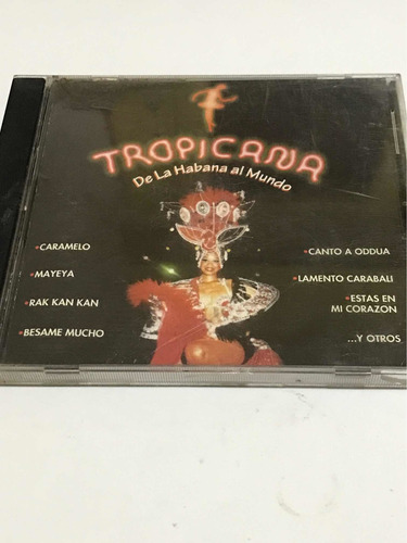 Tropicana - De La Habana Al Mundo