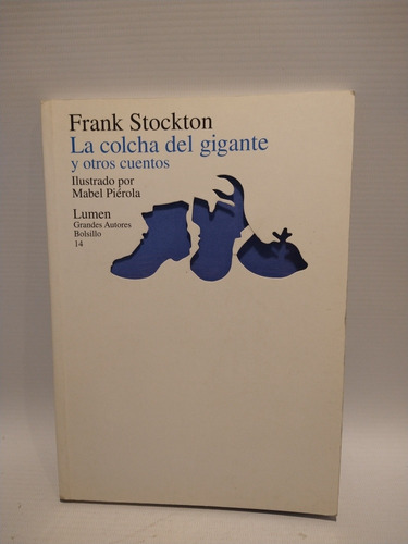 La Colcha Del Gigante Y Otros Cuentos Frank Stockton Lumen