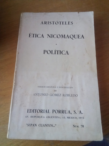 Ética Nicomaquea / Política - Aristóteles