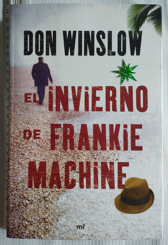 El Invierno De Frankie Machine Don Winslow Libro P (Usado)