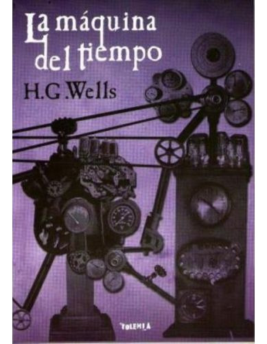 La Maquina Del Tiempo - Wells Herbert George (libro)