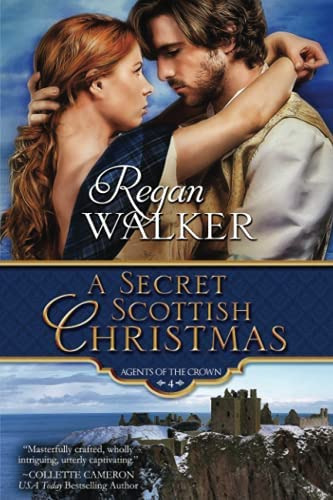 A Secret Scottish Christmas (agents Of The Crown), De Walker, Regan. Editorial Regan Walker, Tapa Blanda En Inglés