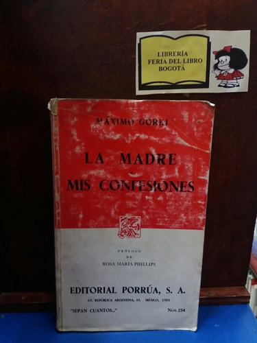 La Madre - Mis Confesiones - Máximo Gorki - Lit. Rusa