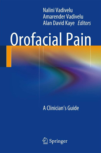 Libro Orofacial Pain: A Clinician's Guide - Nuevo