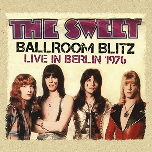 Cd Ballroom Blitz Live In Berlin 1976 - Sweet