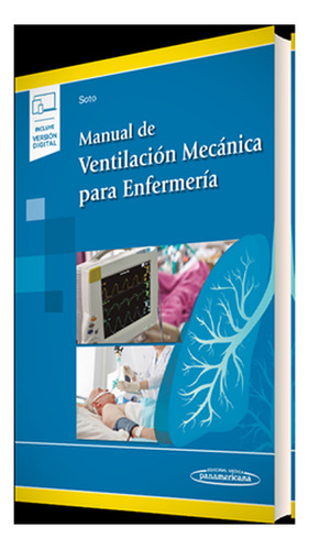 Manual De Ventilación Mecánica Para Enfermería.