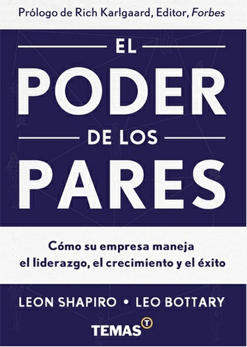 El Poder De Los Pares - Leon Shapiro