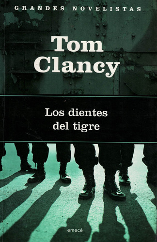 Los Dientes Del Tigre | Tom Clancy - Emece