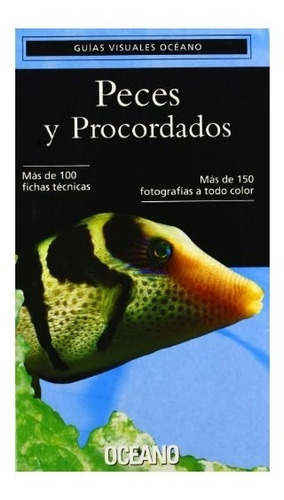 Libro Peces Y Procordados Nuevo Editorial Oceano 