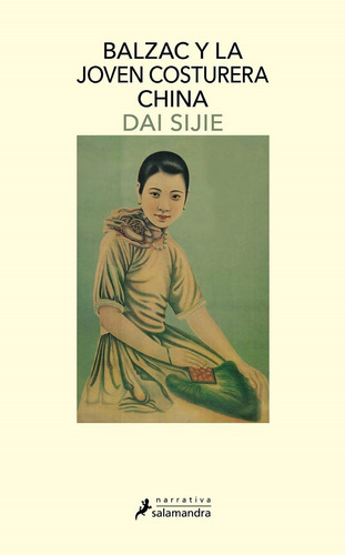 Libro, Balzac Y La Joven Costurera China De Dai Sijie.