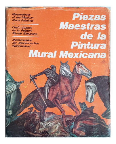 Piezas Maestras De La Pintura Mural Mexicana Panorama Ed