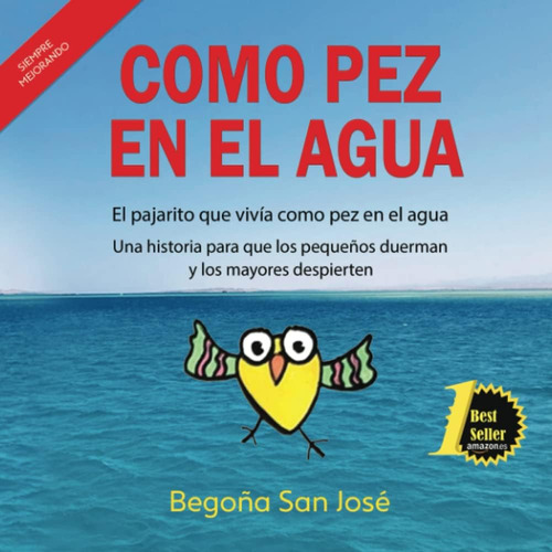 Libro: Como Pez En El Agua: Metáforas Para Entender Y Resolv