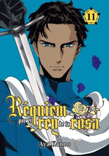 Requiem Por El Rey De La Rosa 11 / Aya Kanno