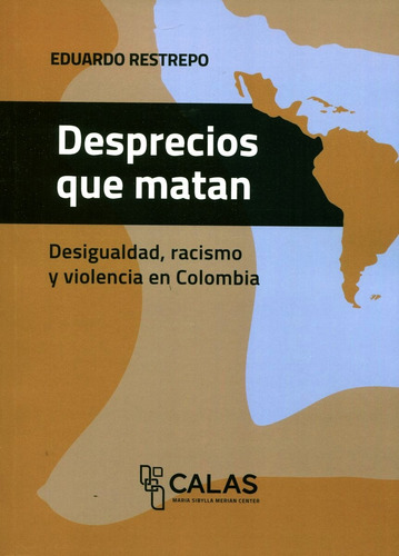 Libro Desprecios Que Matan - Eduardo Restrepo