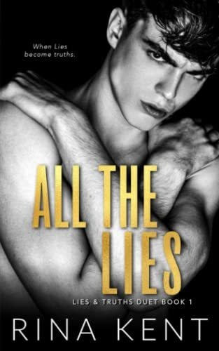 Book : All The Lies A Dark College Romance (lies And Truths