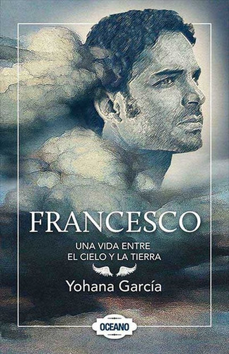 Libro Francesco - Yohana Garcia - Oceano